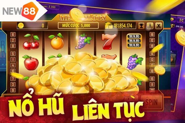 Một số cách chơi nổ hũ dễ thắng cho anh em tham khảo